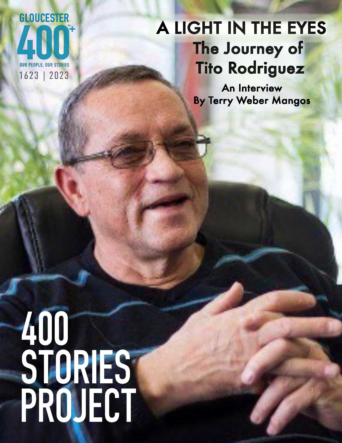 A LIGHT IN THE EYES The Journey of Tito Rodriguez An Interview By Terry Weber Mangos
